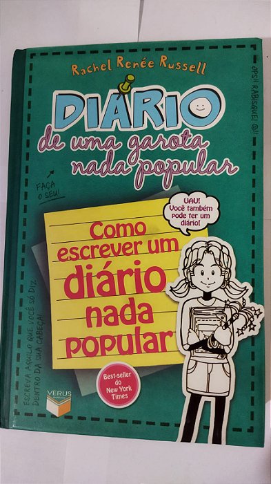 Diário De Uma Garota Nada Popular: Como Escrever Um Diário Nada Popular - Rachel Renée Russell
