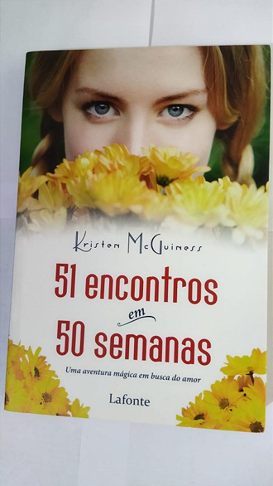 51 Encontros em 50 Semanas - Kristen McGuiness