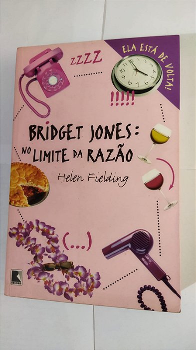 Bridget Jones: No Limite Da Razão - Helen Fielding (marcas)