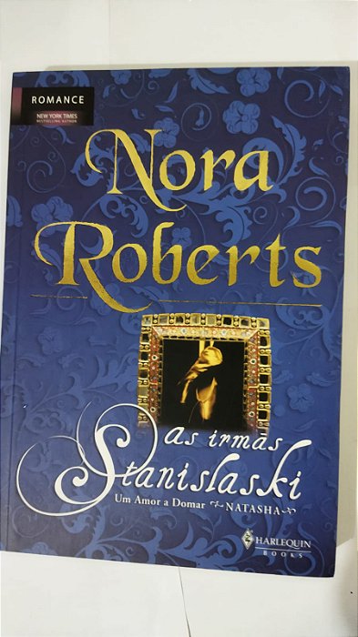 Nora Roberts - As irmãs Stanislaski (Natasha)