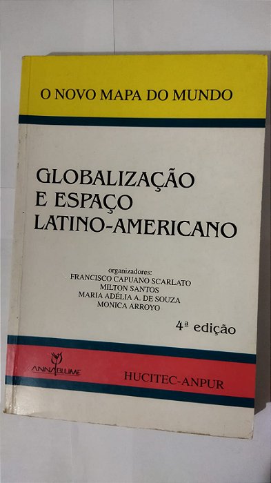 Globalização e Espaço Latino-Americano