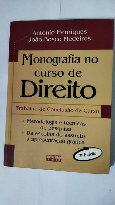 Monografia No Curso De Direito - Antonio Henriques