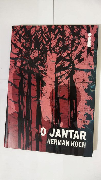 O Jantar - Herman Koch