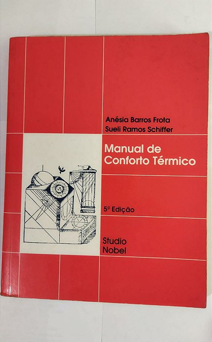 Manual De Conforto Térmico - Anésia Barros Frota