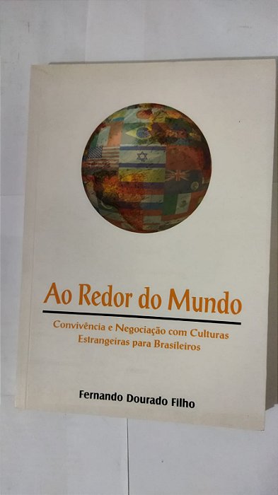 Ao Redor Do Mundo - Fernando Dourado Filho