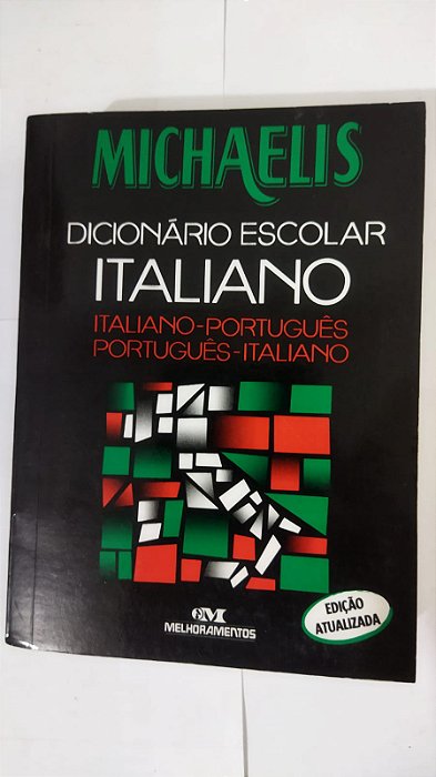 Dicionário Escolar Italiano - Michaelis