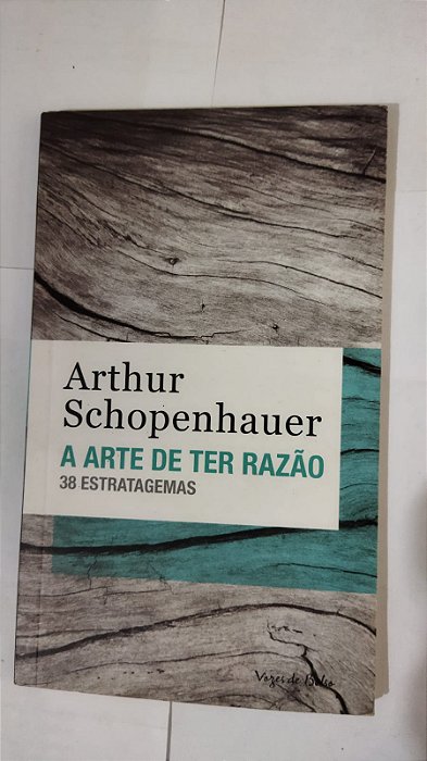 A Arte De Ter Razão - Arthur Schopenhauer