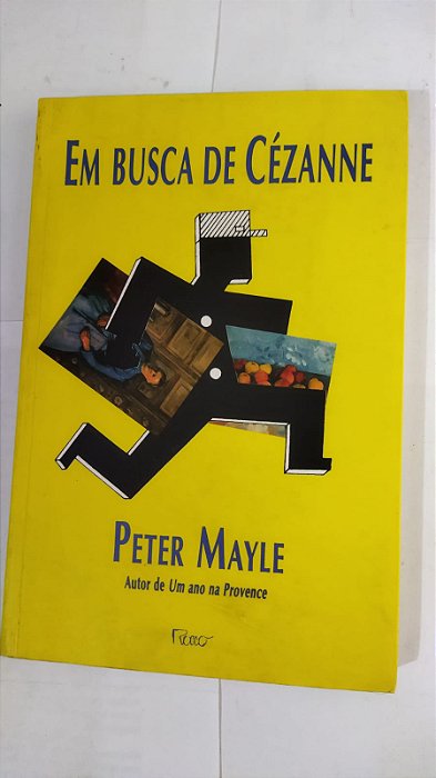 Em Busca De Cézanne - Peter Mayle