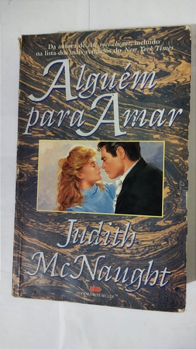 Alguém Para Amar - Judith Mc Naught