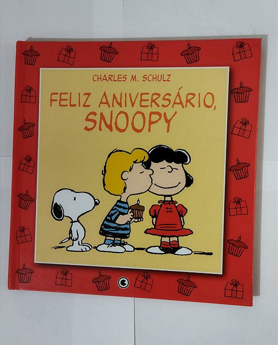 Feliz Aniversário, Snoopy - Charles M. Schulz
