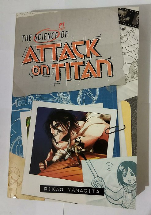 The Science of Attack on Titan - Rikao Yanagita