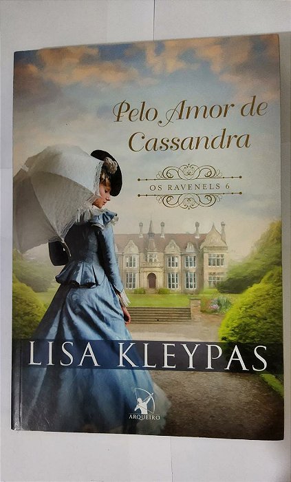 Pelo Amor De Cassandra - Lisa Kleypas
