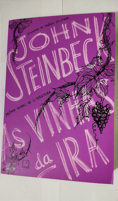 As Vinhas Da Ira - John Steinbeck