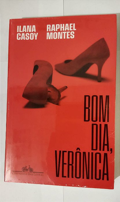 Bom Dia, Verônica - Ilana Casoy