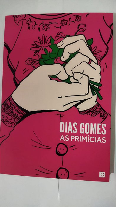 As Primícias - Dias Gomes