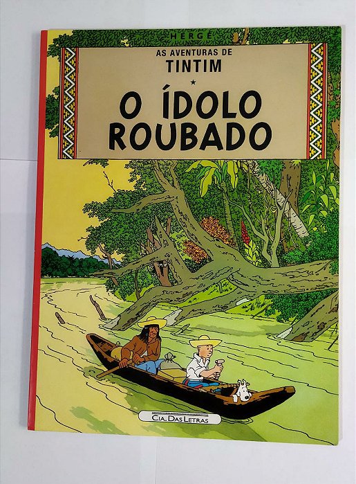 As Aventuras De Tintim: O ìdolo Roubado - Hergé