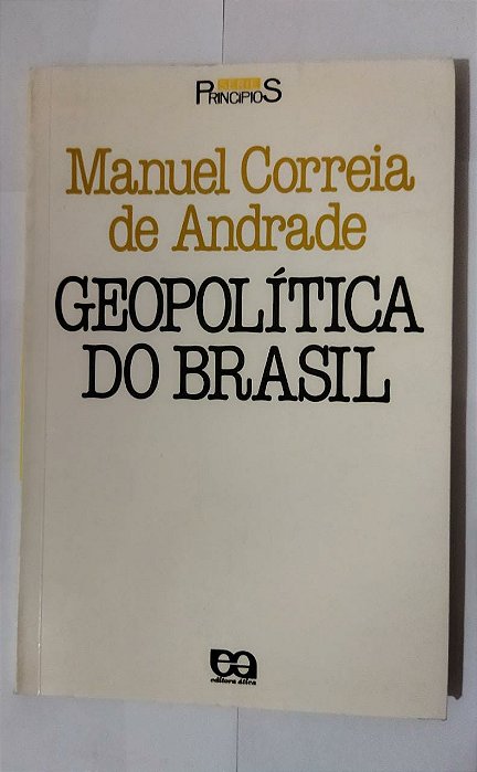 Geopolítica Do Brasil - Manuel Correia De Andrade