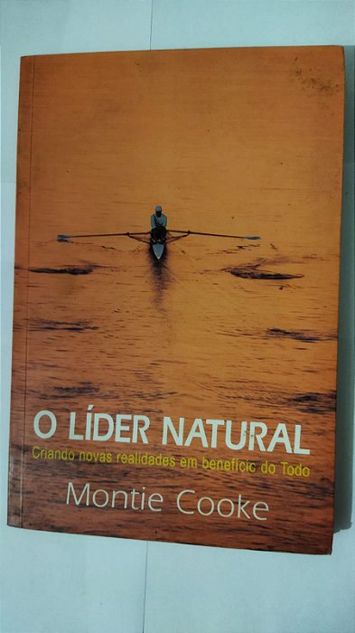 O Líder Natural - Montie Cooke