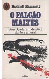 O Falcão Maltês - Dashiell Hammett - Abril