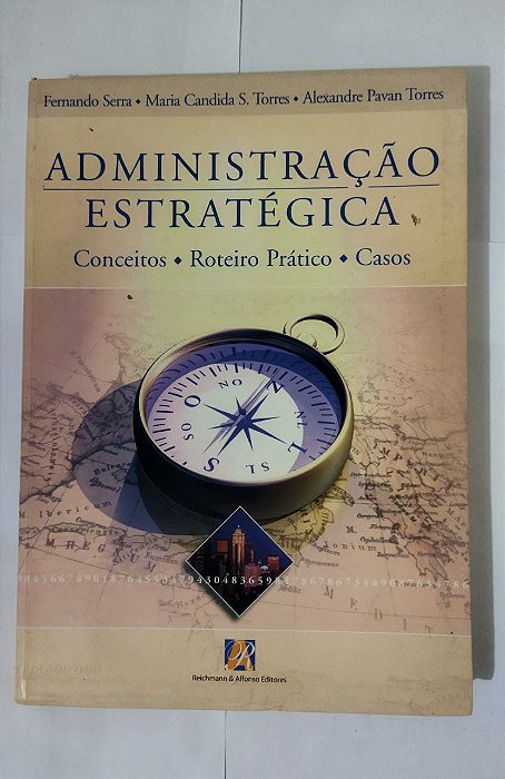 Administração Estratégica - Fernando Serra