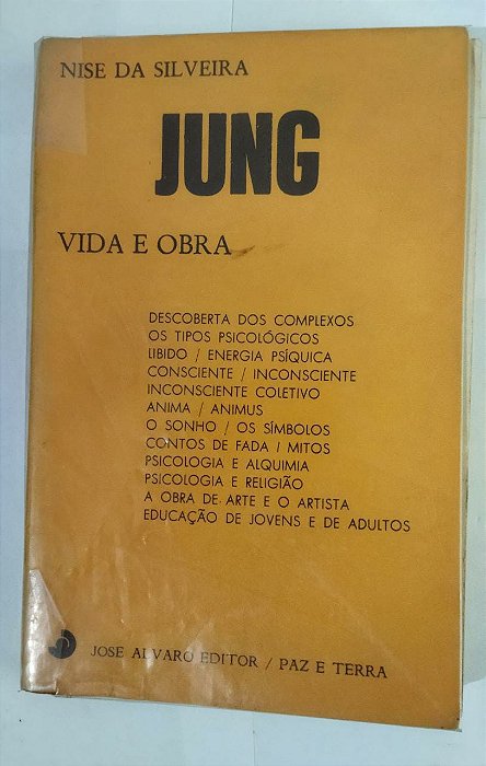 Jung: Vida e Obra - Nise Da Silveira
