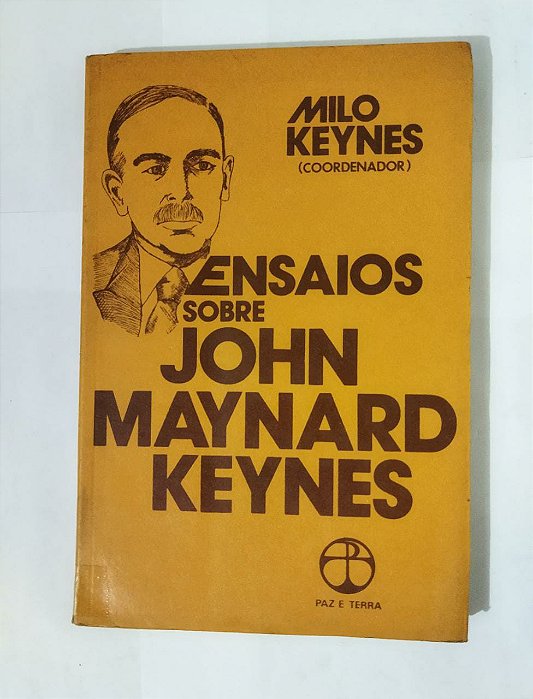 Ensaios Sobre John Maynard Keynes - Milo Keynes
