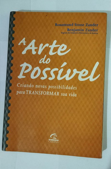 A Arte Da Possibilidade - Rosamund Stone Zander