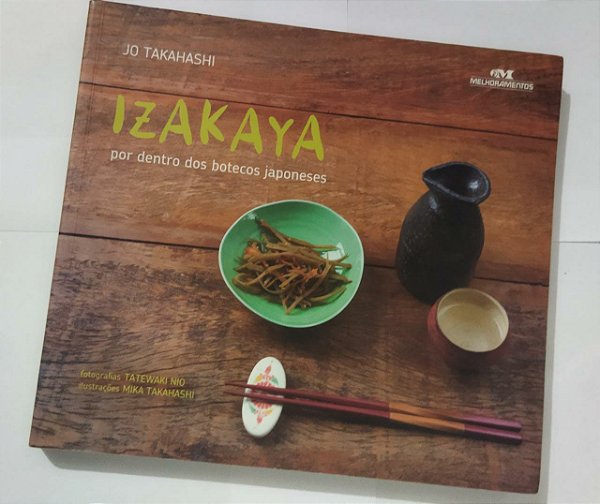 Izakaya: Por dentro dos botecos japoneses - Jo Takahashi