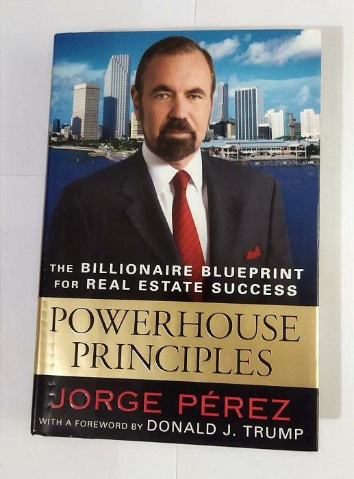 Powerhouse Principles - Jorge Pérez (Inglês)
