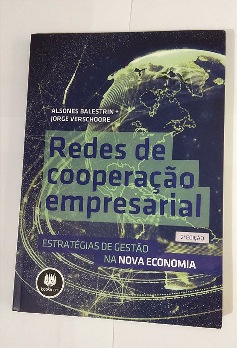 Redes de Cooperação Empresarial - Alsones Balestrin