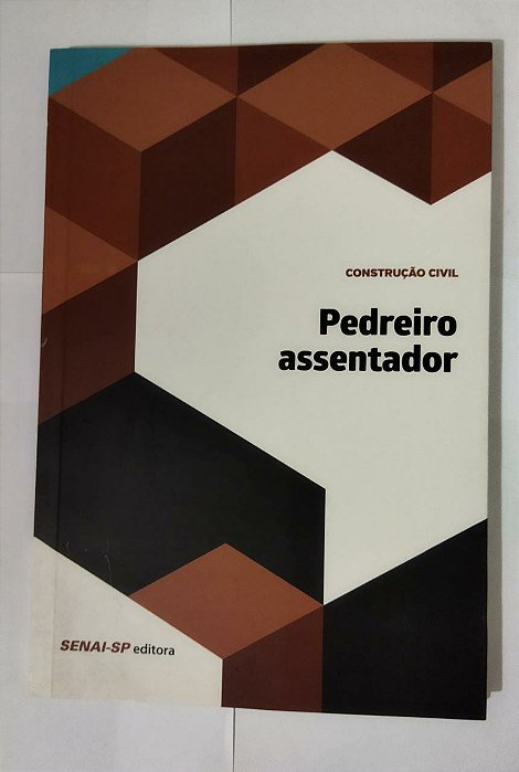 Pedreiro assentador - Construção Civil