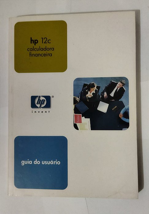 Guia Do Usuário - Calculadora Financeira HP 12C