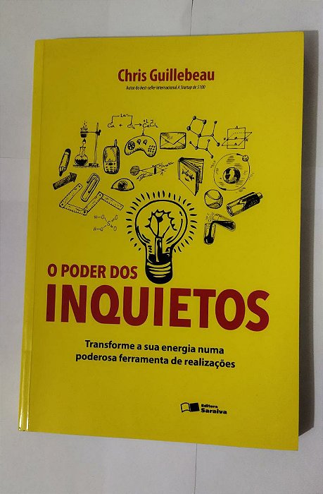 O poder dos inquietos - Chris Guillebeau