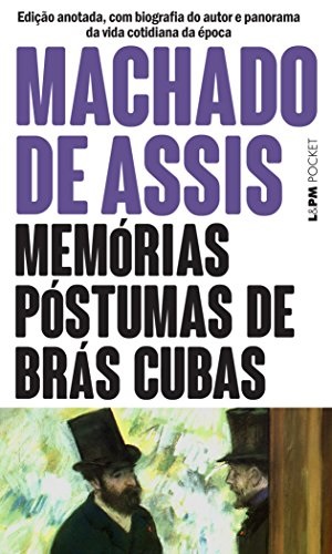 Memórias póstumas de Brás Cubas - Machado de Assis - LPM Pocket