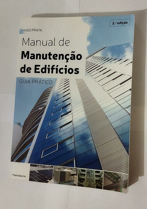 Manual de Manutenção de Edifícios - Hugo Prata