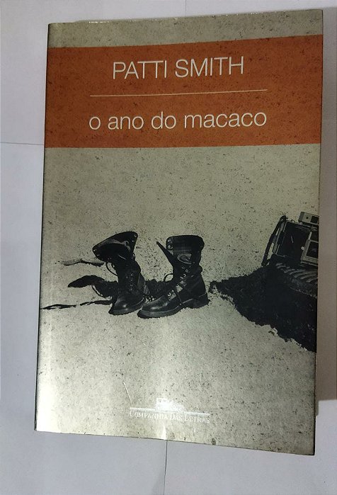 O Ano do Macaco - Patti Smith
