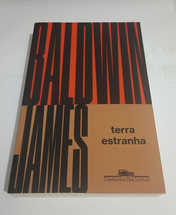 Terra Estranha - James Baldwin