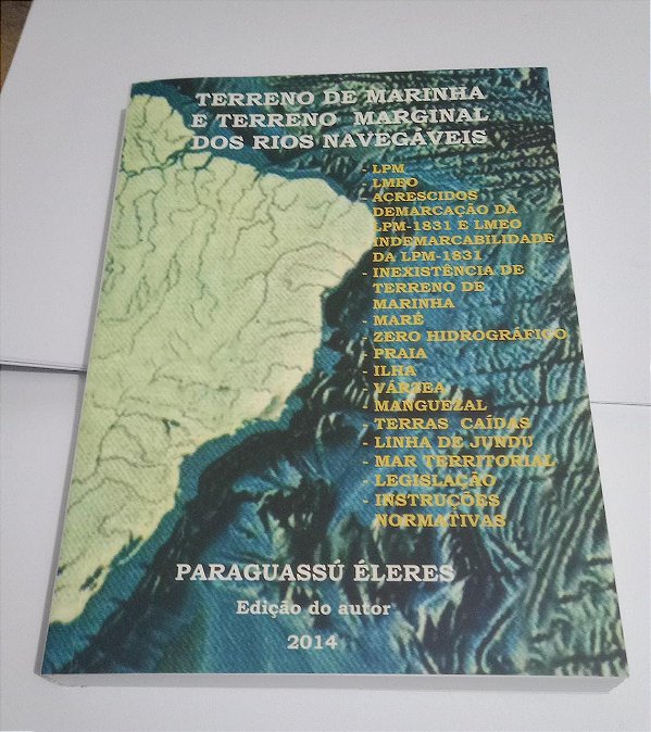 Terreno de Marinha e Terreno Marginal dos Rios Navegáveis - Paraguassú Éleres