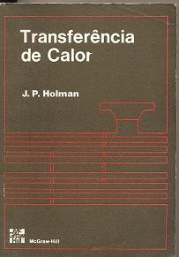 Transferência de Calor - J. P. Holman
