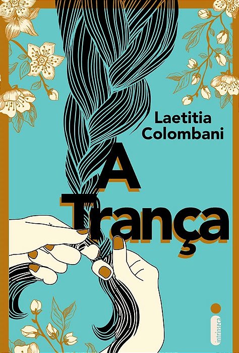 A Trança - Laetitia Colombani