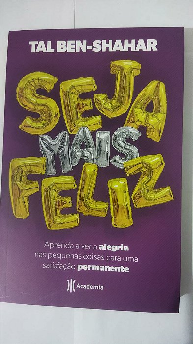 Seja Mais Feliz - Tal Ben-Shahar