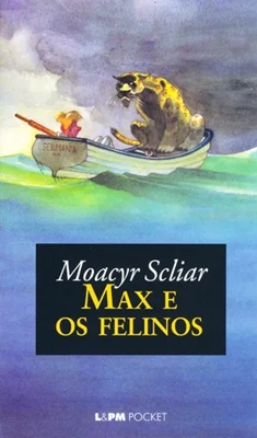 Max e os Felinos - Moacyr Scliar- Pocket