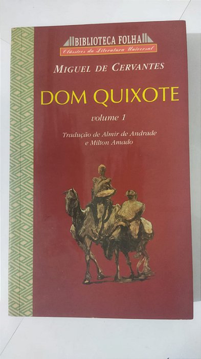 Dom Quixote - Miguel De Cervantes (Volume 1 )