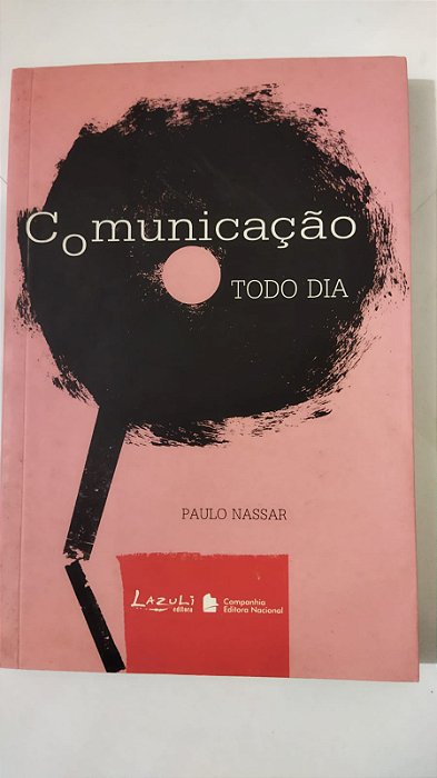 Comunicação Todo Dia - Paulo Nassar