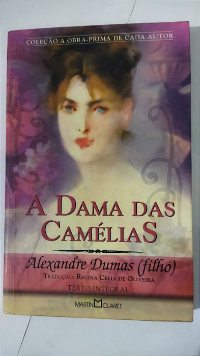 A dama das camélias - Alexandre Dumas - Seboterapia - Livros