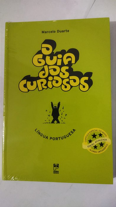 O guia dos curiosos - língua portuguesa - Marcelo Duarte