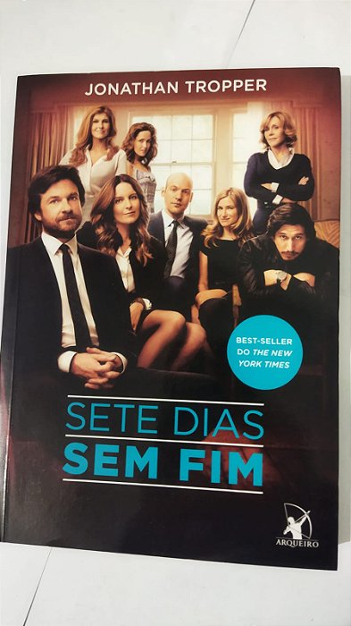 Sete dias sem fim - Jonathan Tropper