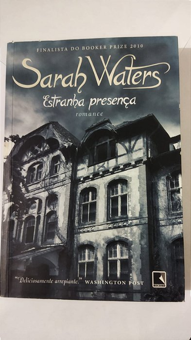 Estranha presença - Sarah Waters
