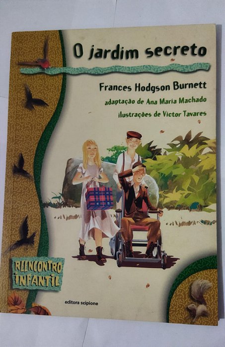 O Jardim Secreto - Frances Hodgson Burnett