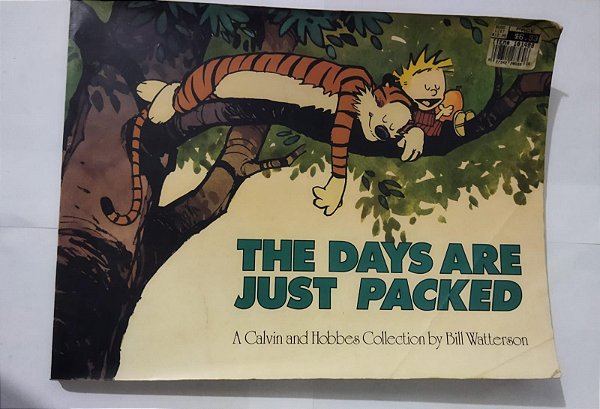 The Days Are Just Packed - Bill Watterson (Inglês)